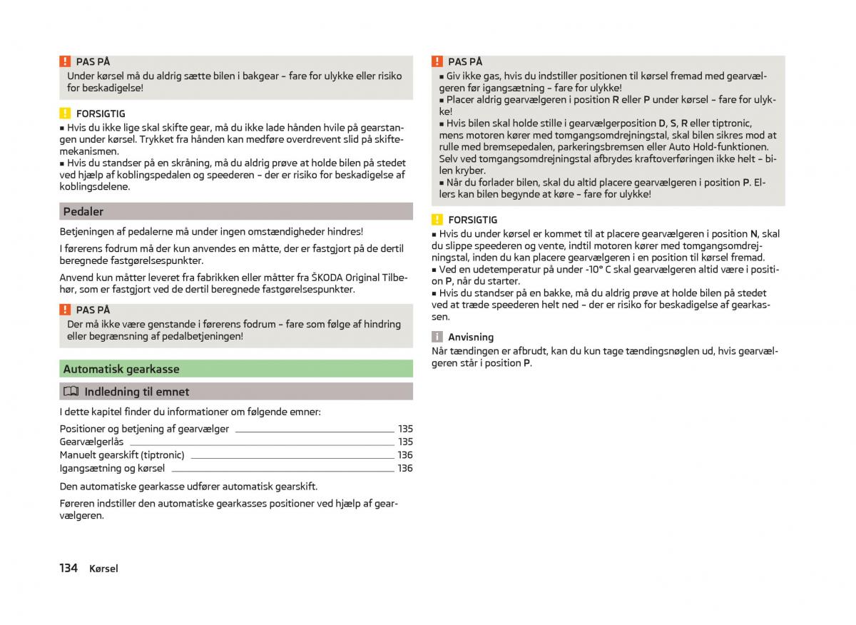 Skoda Superb III 3 Bilens instruktionsbog / page 137