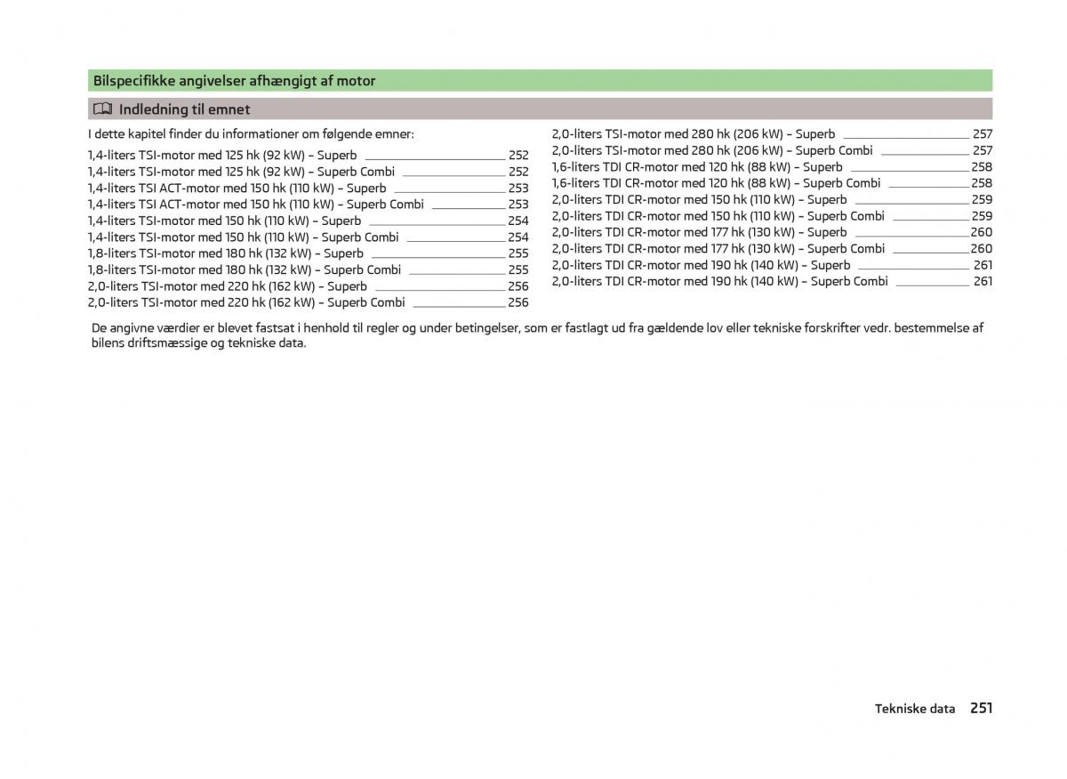 Skoda Superb III 3 Bilens instruktionsbog / page 254