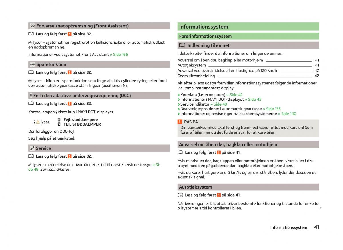 Skoda Superb III 3 Bilens instruktionsbog / page 44