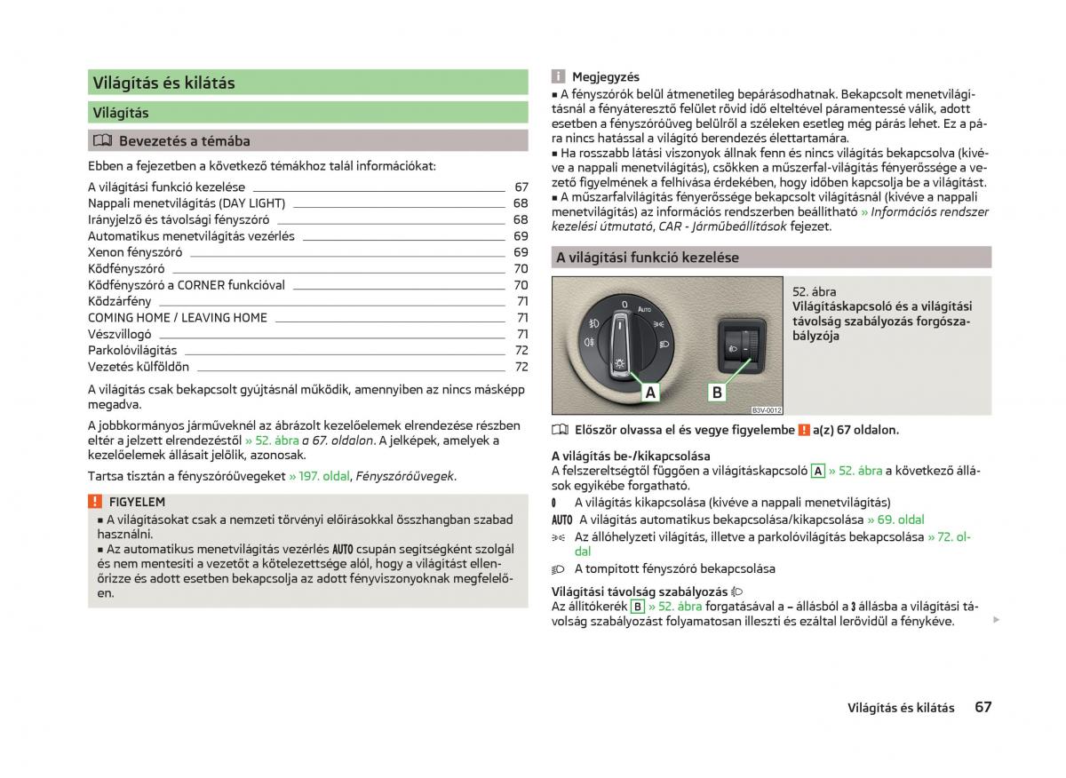 Skoda Superb III 3 Kezelesi utmutato / page 70