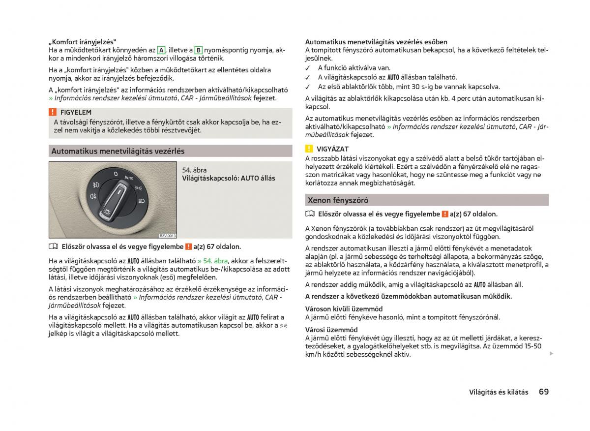 Skoda Superb III 3 Kezelesi utmutato / page 72