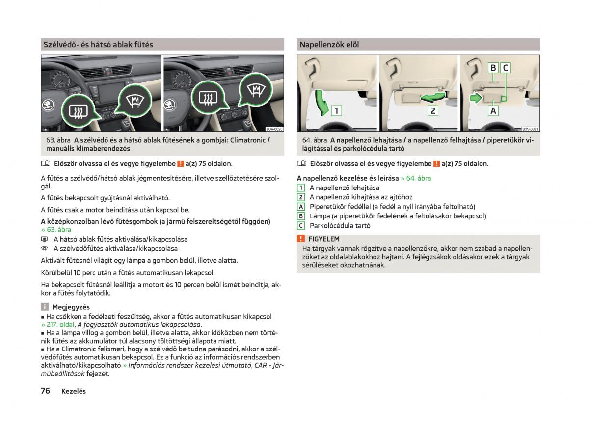 Skoda Superb III 3 Kezelesi utmutato / page 79