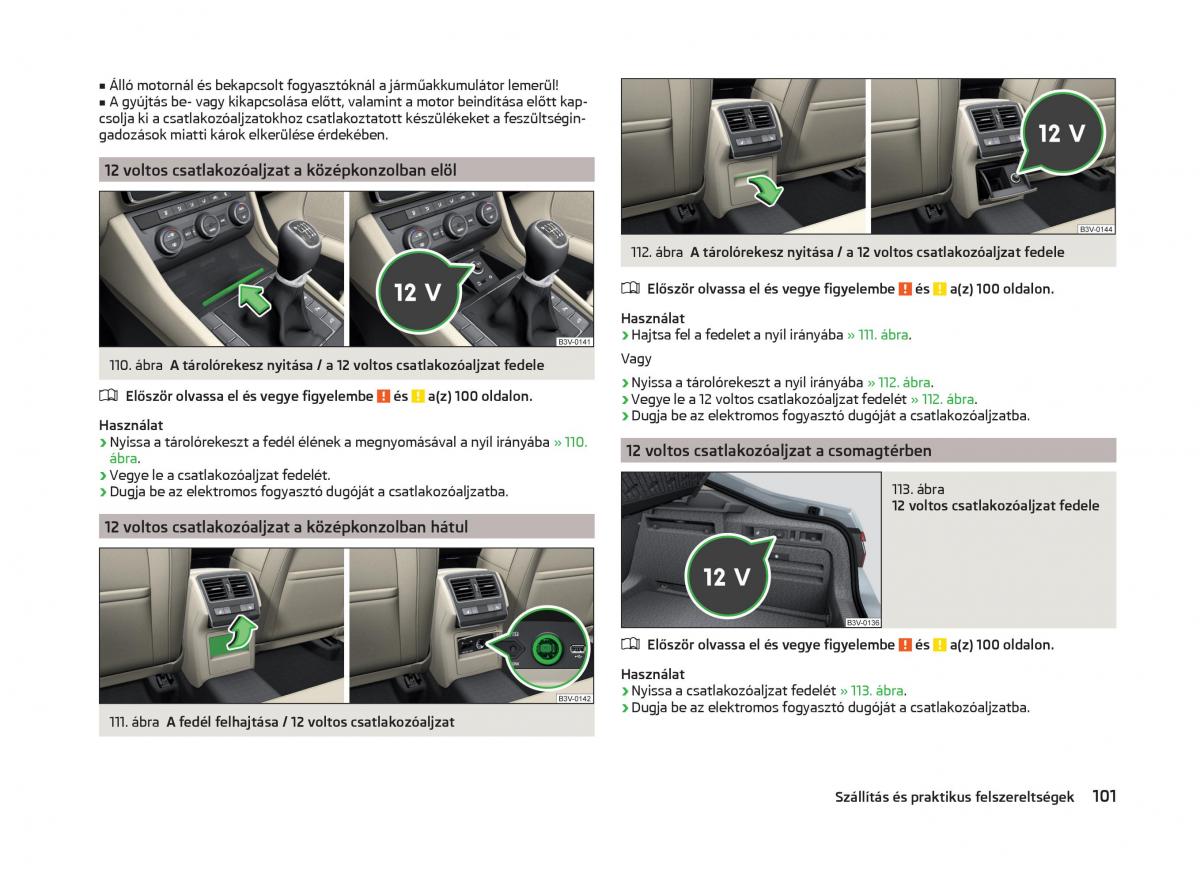 Skoda Superb III 3 Kezelesi utmutato / page 104