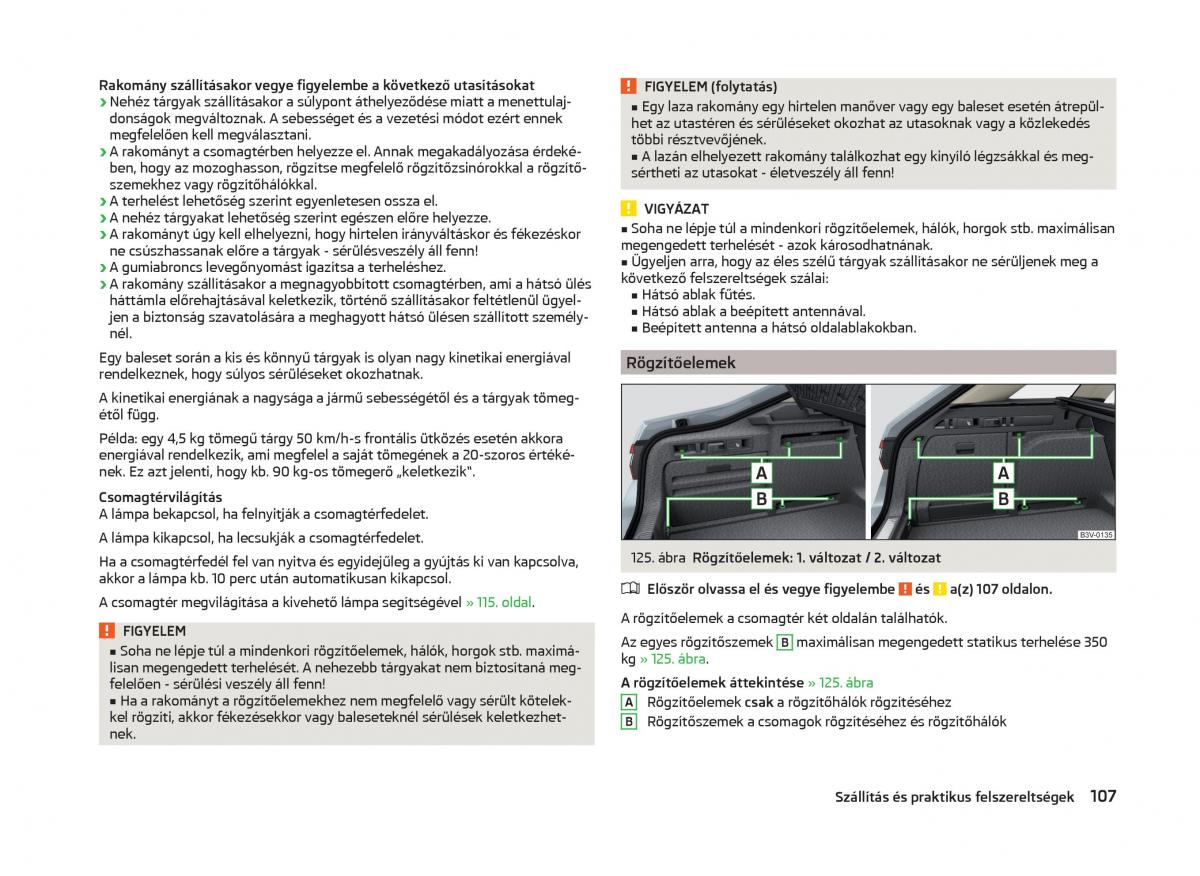 Skoda Superb III 3 Kezelesi utmutato / page 110