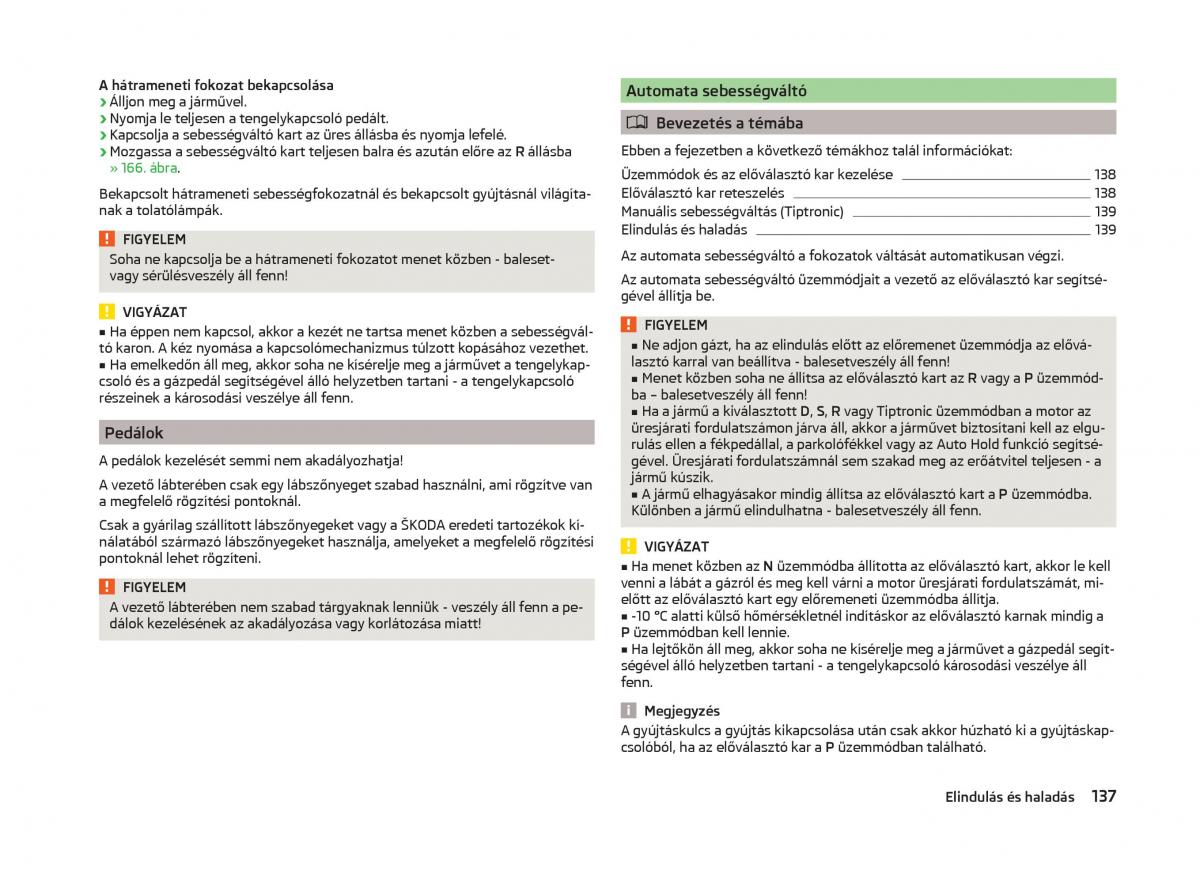 Skoda Superb III 3 Kezelesi utmutato / page 140