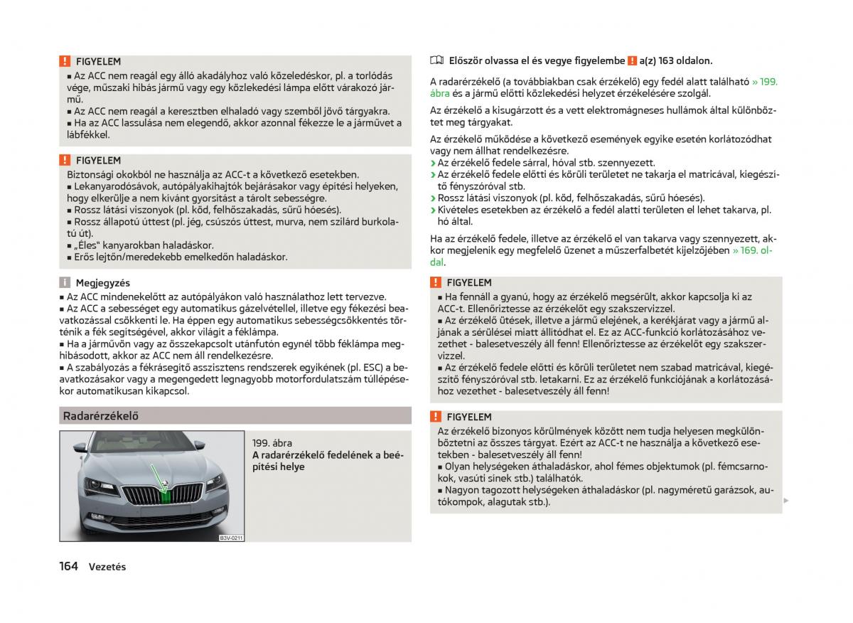 Skoda Superb III 3 Kezelesi utmutato / page 167