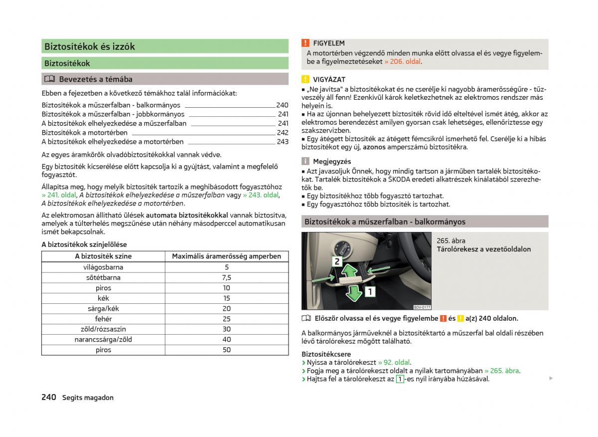 Skoda Superb III 3 Kezelesi utmutato / page 243