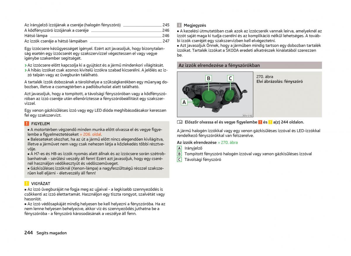 Skoda Superb III 3 Kezelesi utmutato / page 247