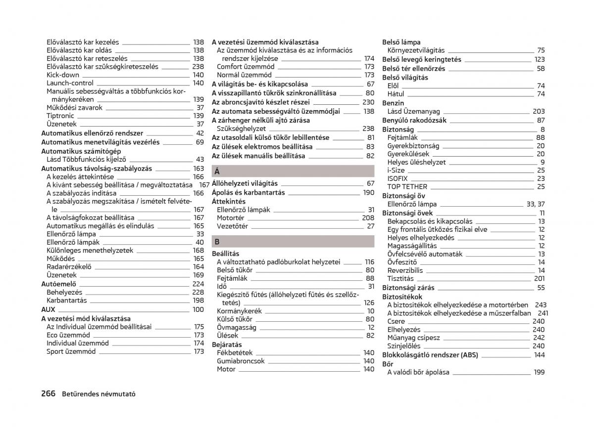 Skoda Superb III 3 Kezelesi utmutato / page 269