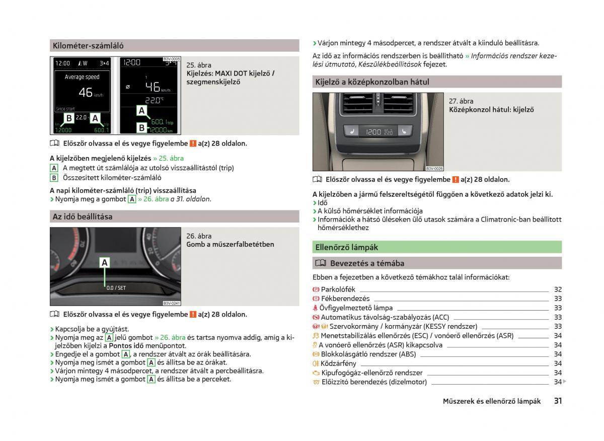 Skoda Superb III 3 Kezelesi utmutato / page 34