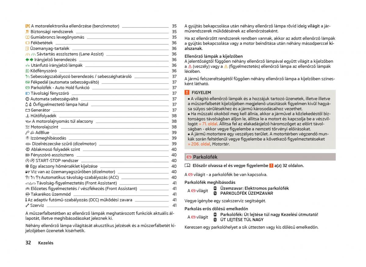 Skoda Superb III 3 Kezelesi utmutato / page 35