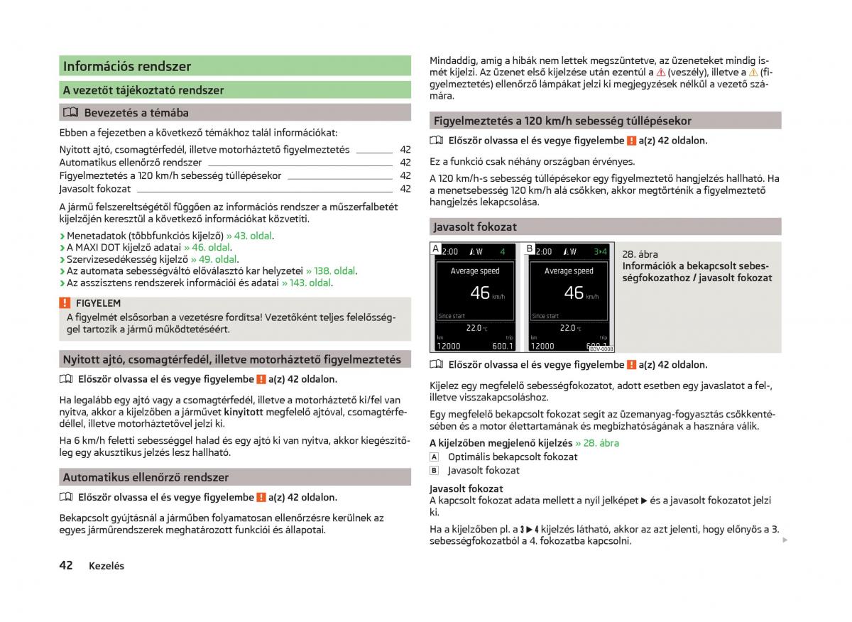 Skoda Superb III 3 Kezelesi utmutato / page 45