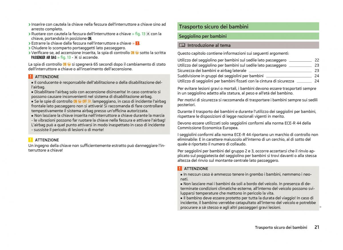 Skoda Superb III 3 manuale del proprietario / page 24