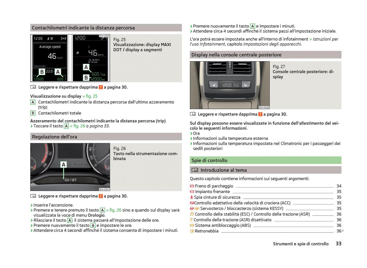 Skoda Superb III 3 manuale del proprietario / page 36