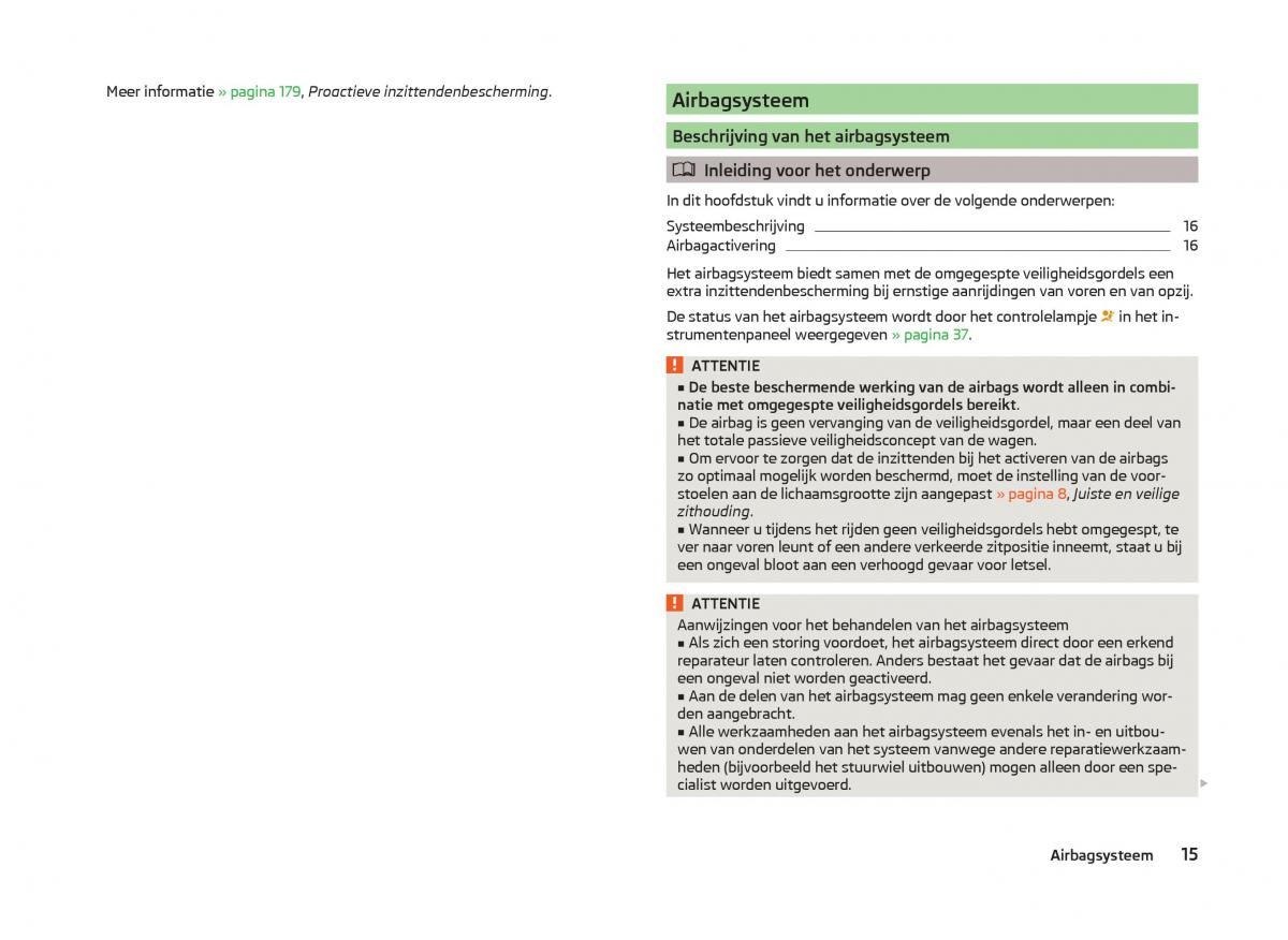 Skoda Superb III 3 handleiding / page 18