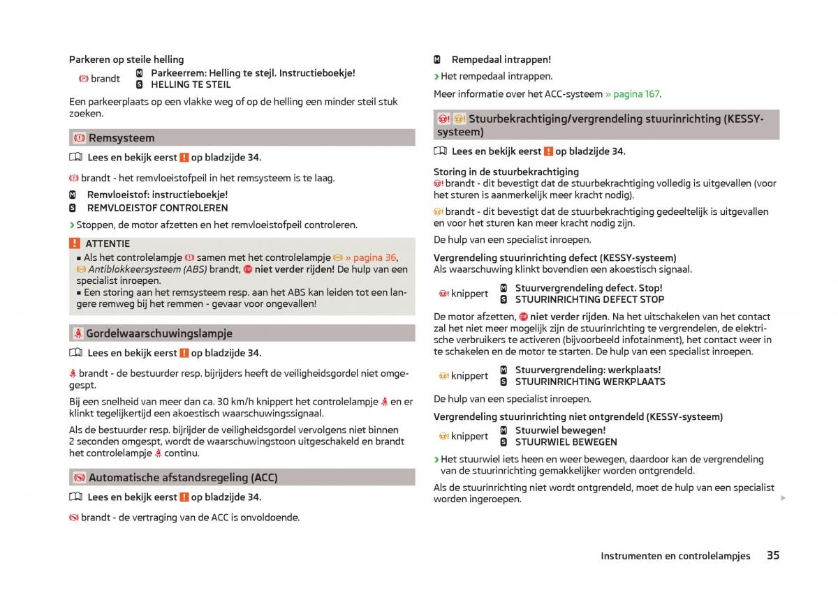 Skoda Superb III 3 handleiding / page 38