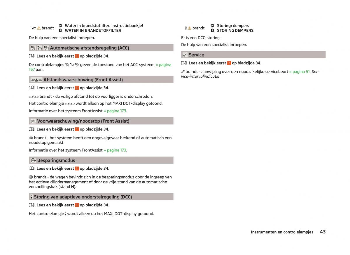 Skoda Superb III 3 handleiding / page 46