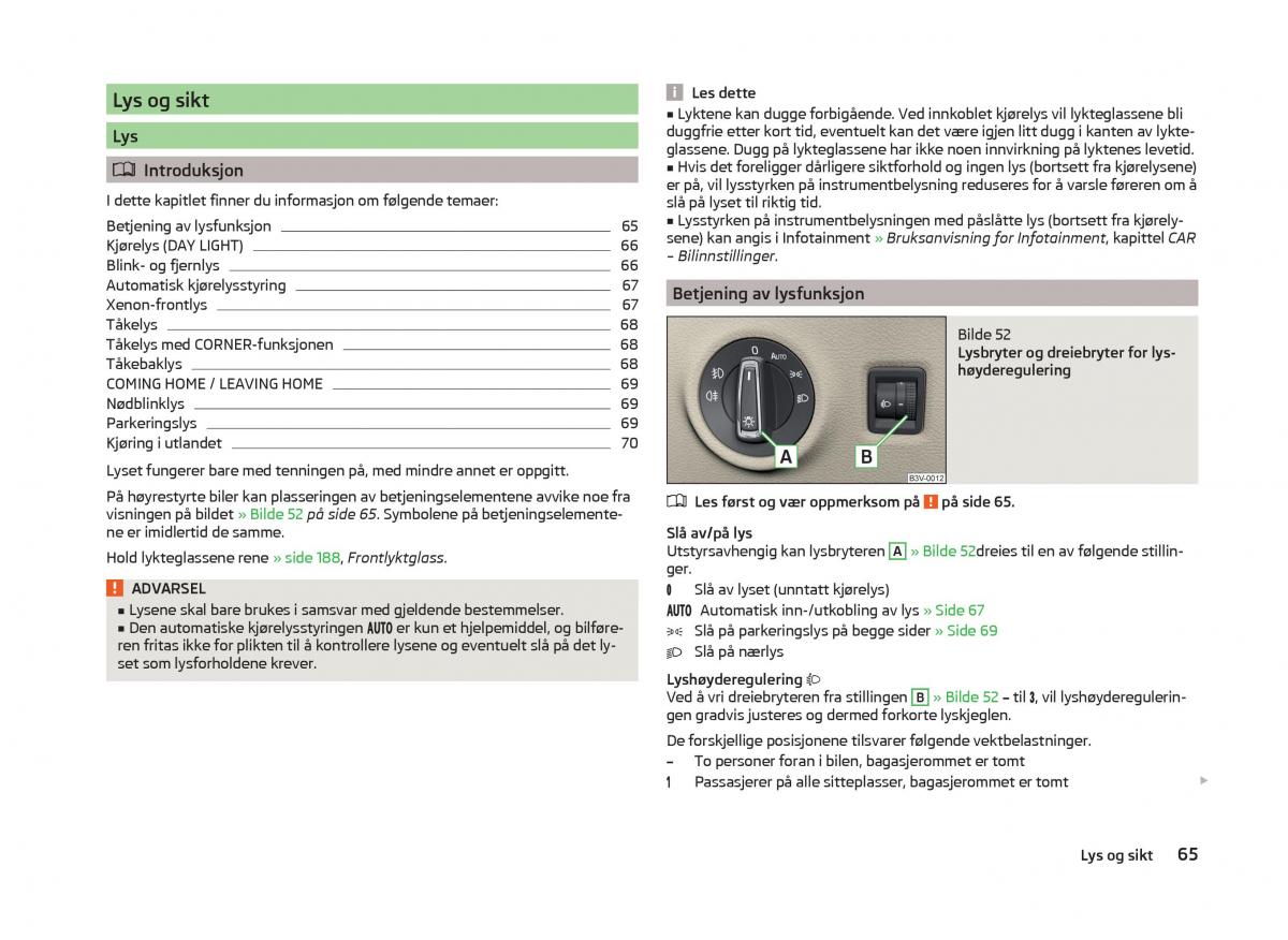 Skoda Superb III 3 bruksanvisningen / page 68