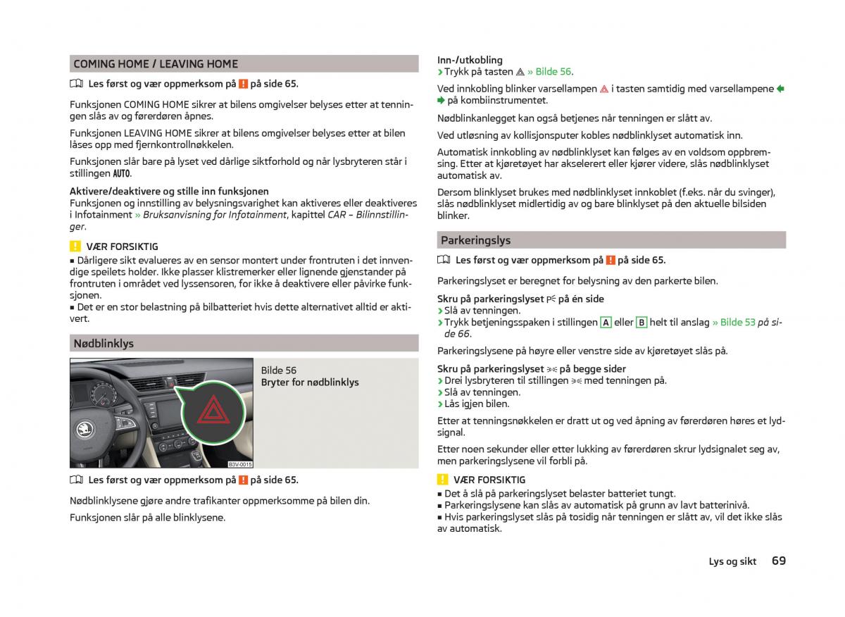 Skoda Superb III 3 bruksanvisningen / page 72