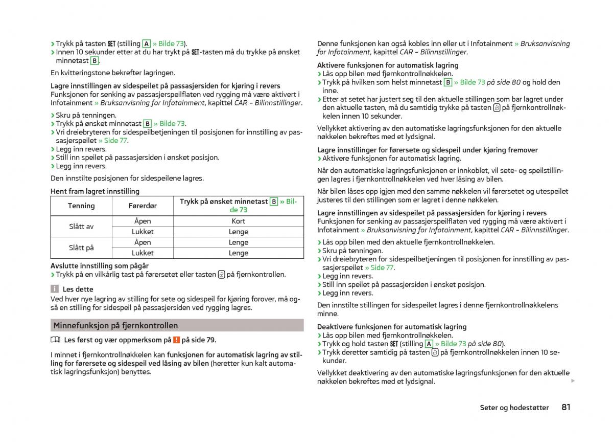 Skoda Superb III 3 bruksanvisningen / page 84