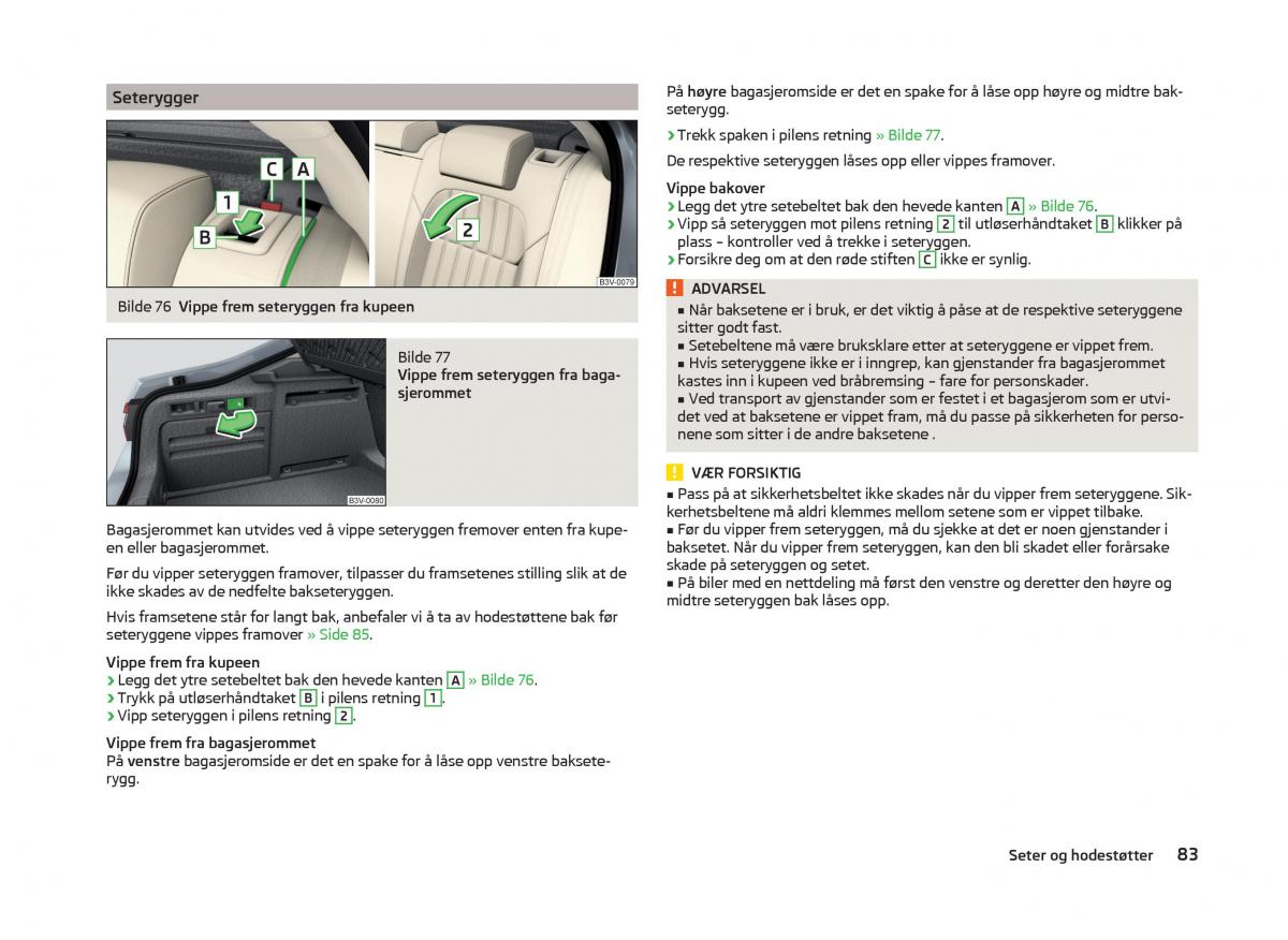 Skoda Superb III 3 bruksanvisningen / page 86