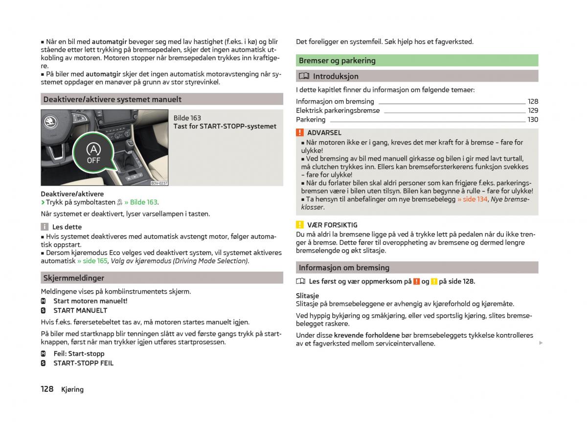 Skoda Superb III 3 bruksanvisningen / page 131