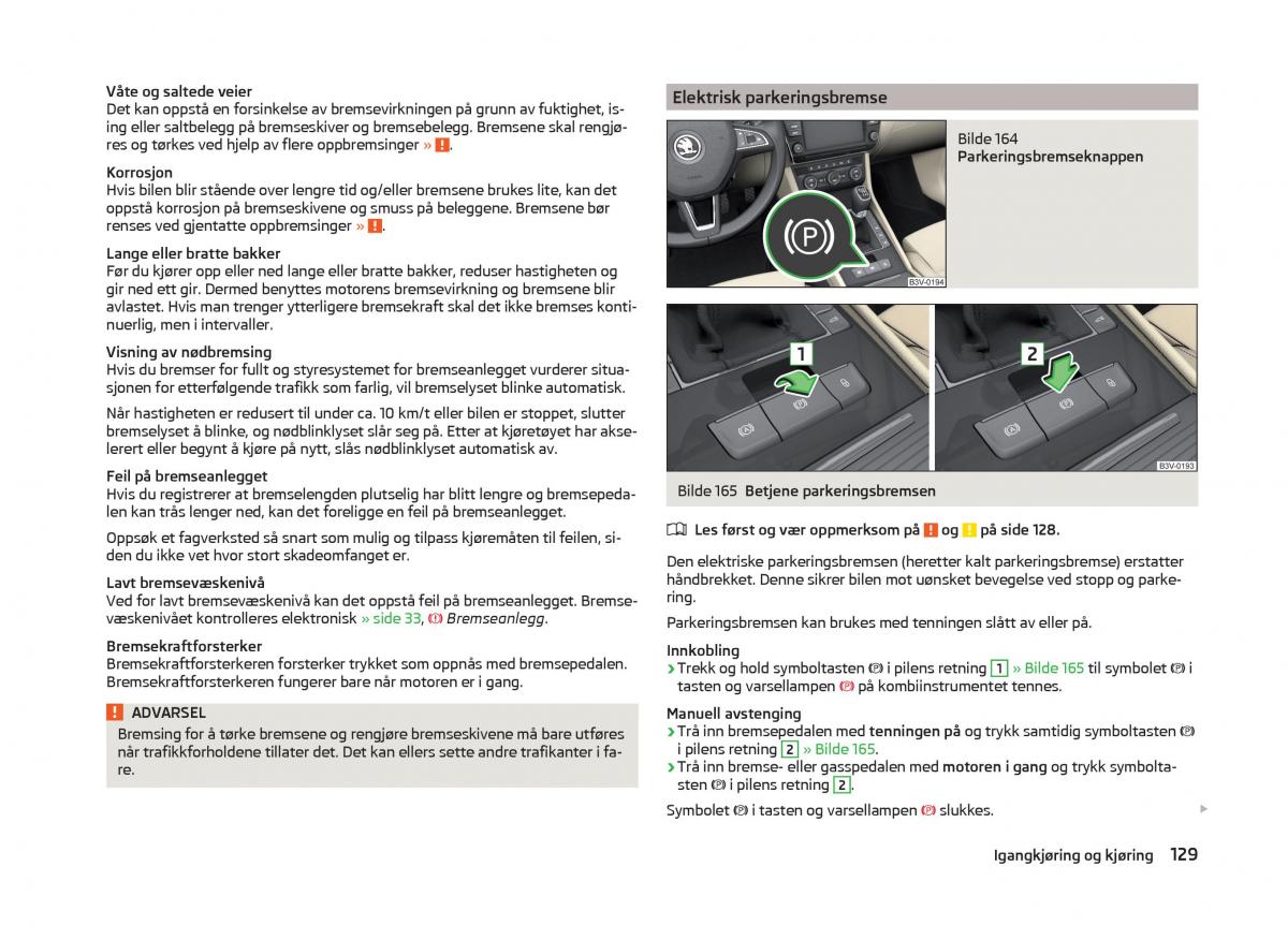 Skoda Superb III 3 bruksanvisningen / page 132