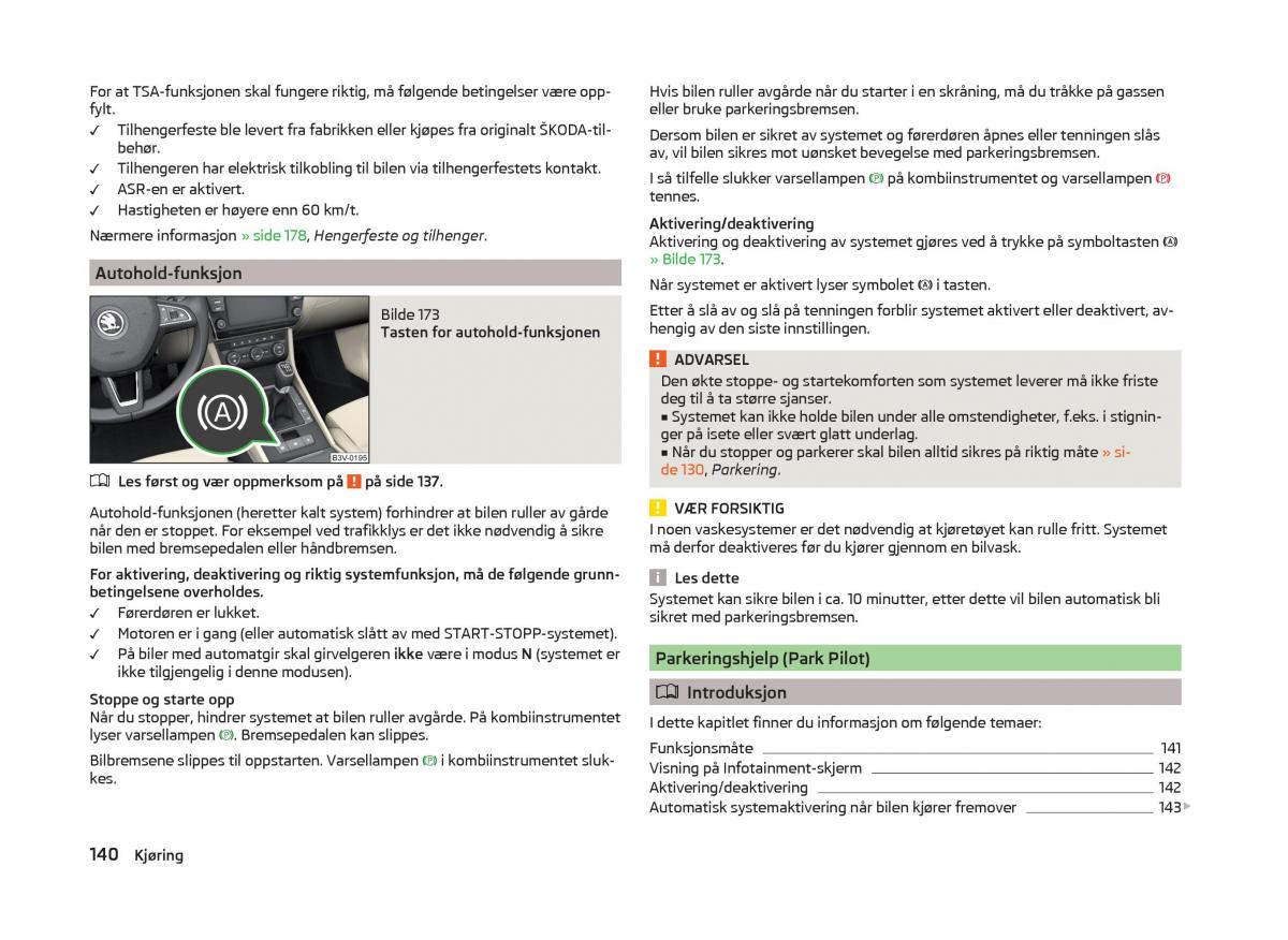 Skoda Superb III 3 bruksanvisningen / page 143