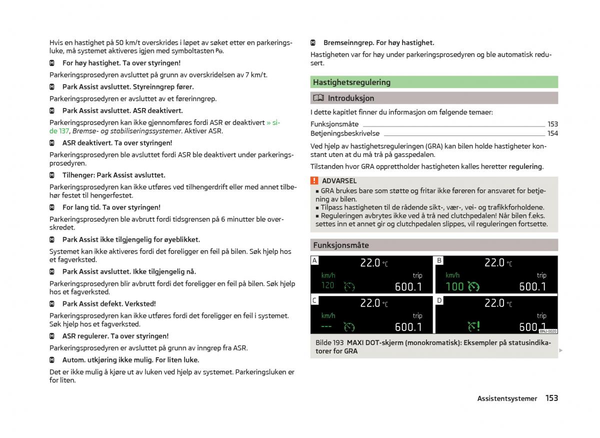 Skoda Superb III 3 bruksanvisningen / page 156