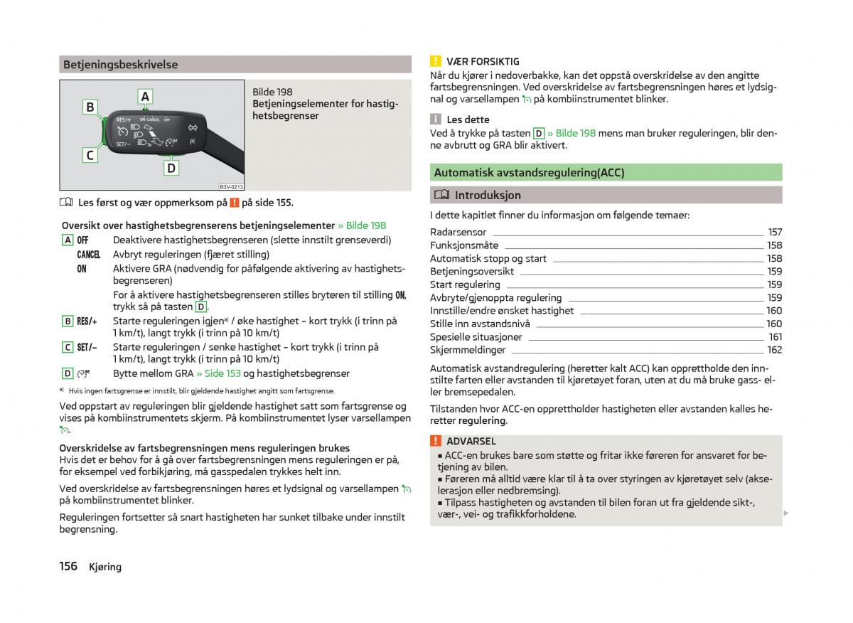 Skoda Superb III 3 bruksanvisningen / page 159