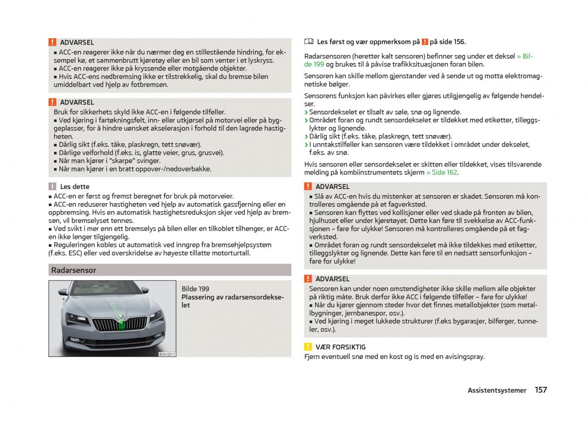 Skoda Superb III 3 bruksanvisningen / page 160