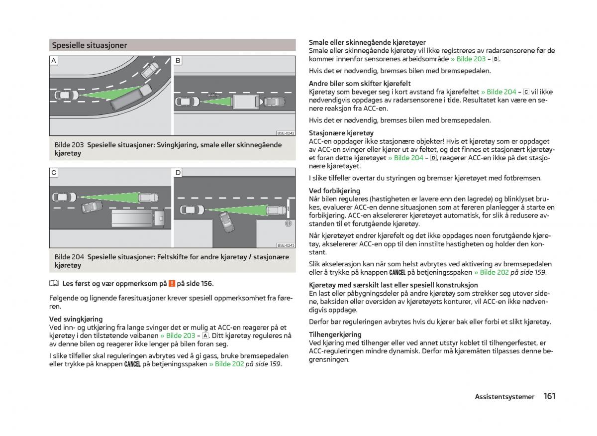 Skoda Superb III 3 bruksanvisningen / page 164