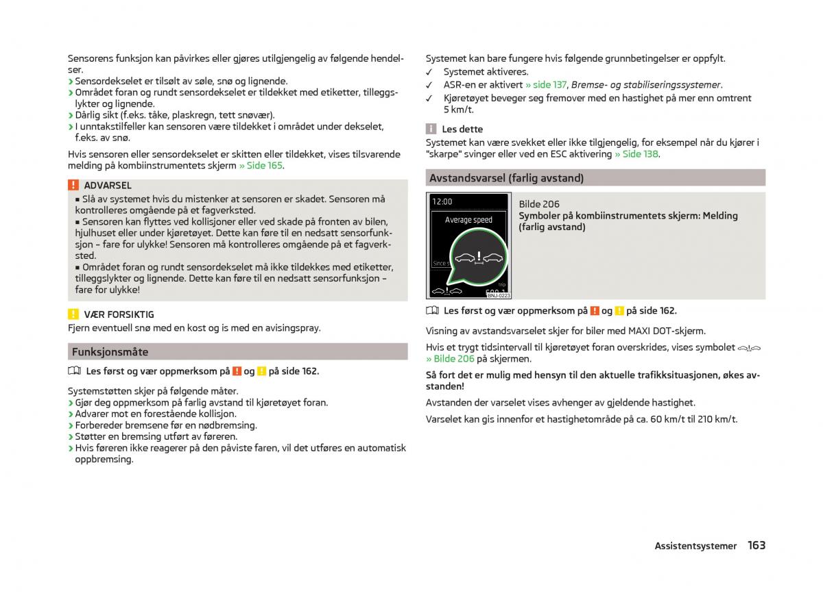 Skoda Superb III 3 bruksanvisningen / page 166