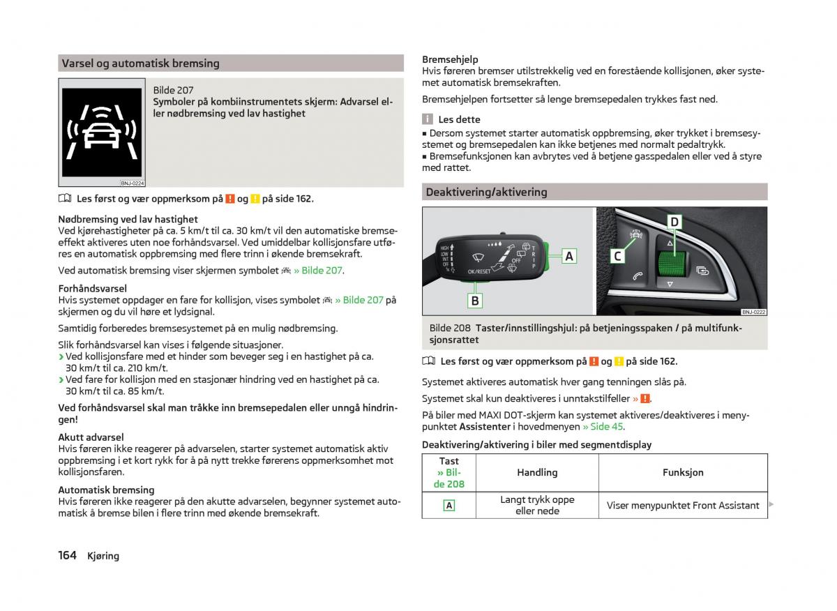 Skoda Superb III 3 bruksanvisningen / page 167