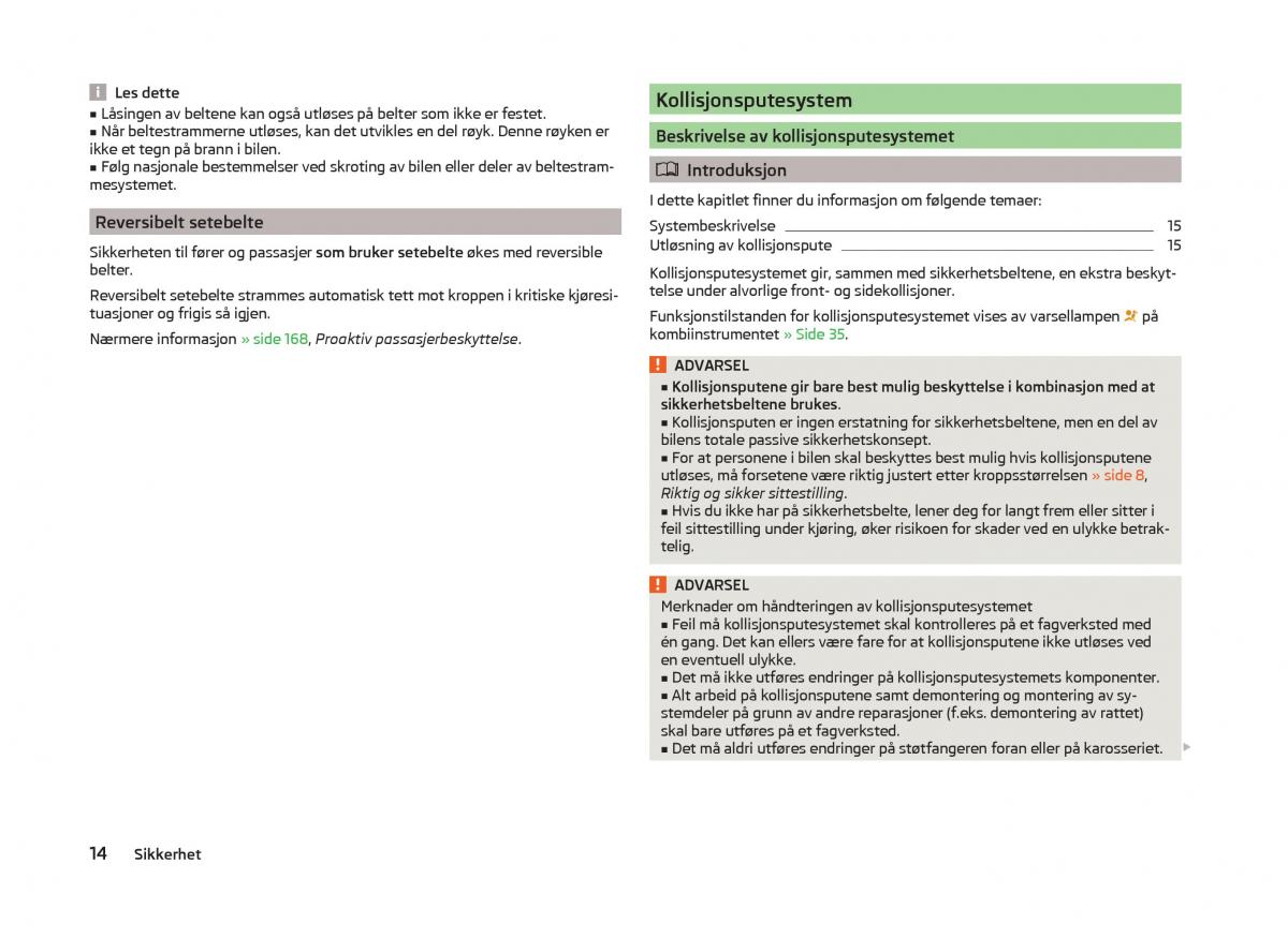 Skoda Superb III 3 bruksanvisningen / page 17