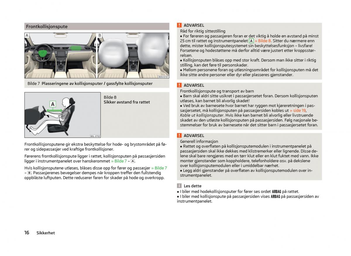 Skoda Superb III 3 bruksanvisningen / page 19