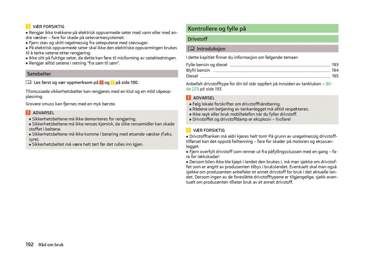 Skoda Superb III 3 bruksanvisningen / page 195