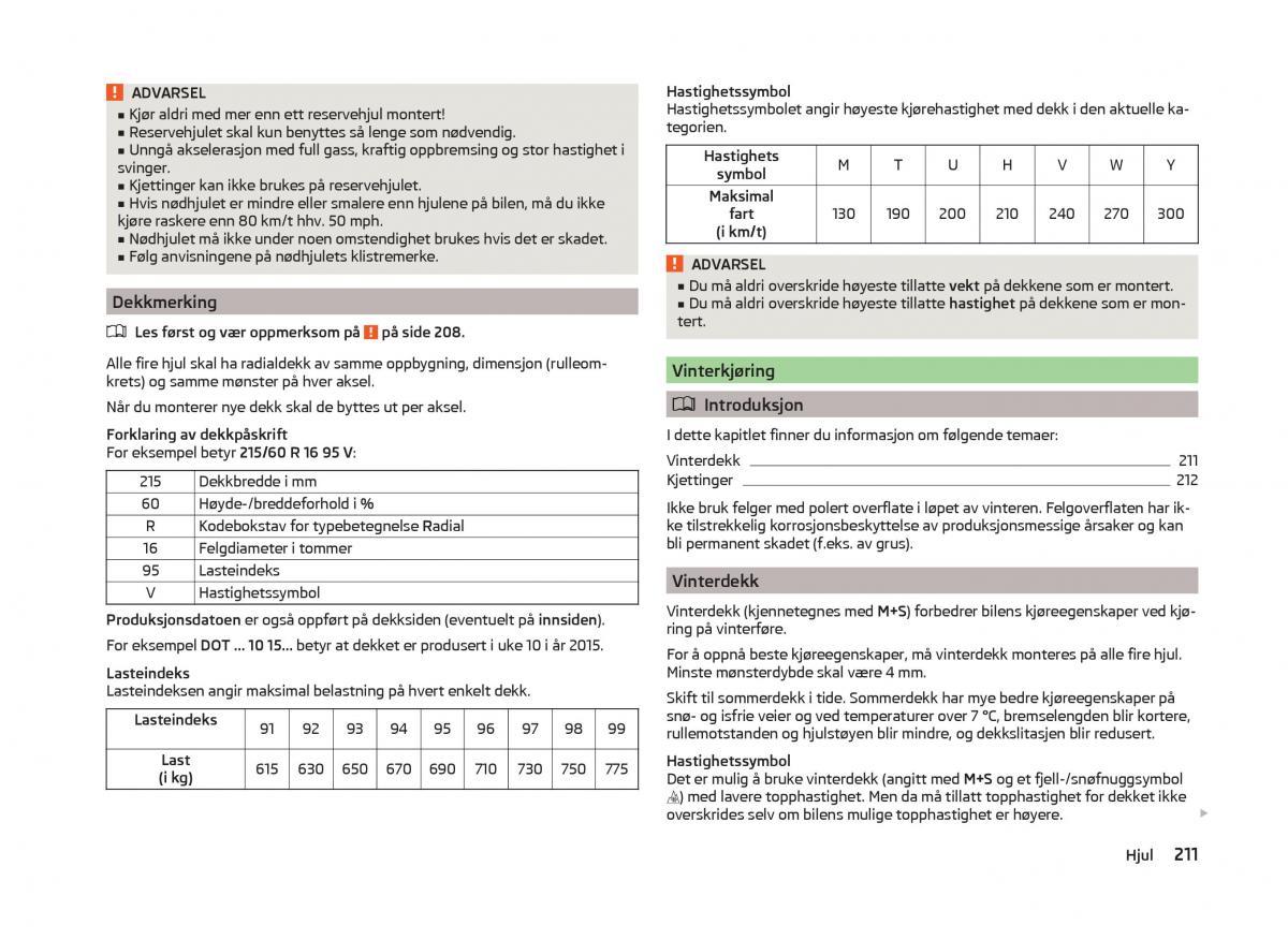 Skoda Superb III 3 bruksanvisningen / page 214