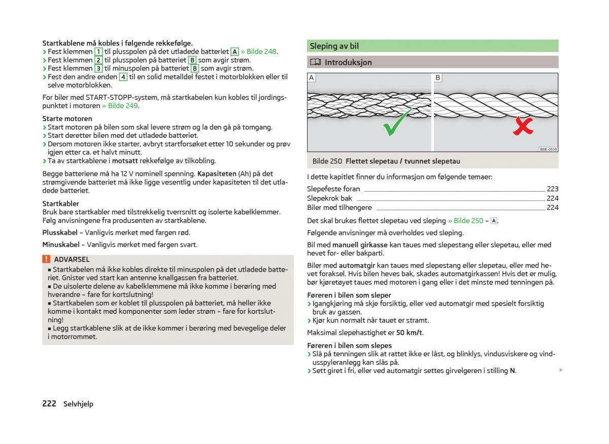 Skoda Superb III 3 bruksanvisningen / page 225