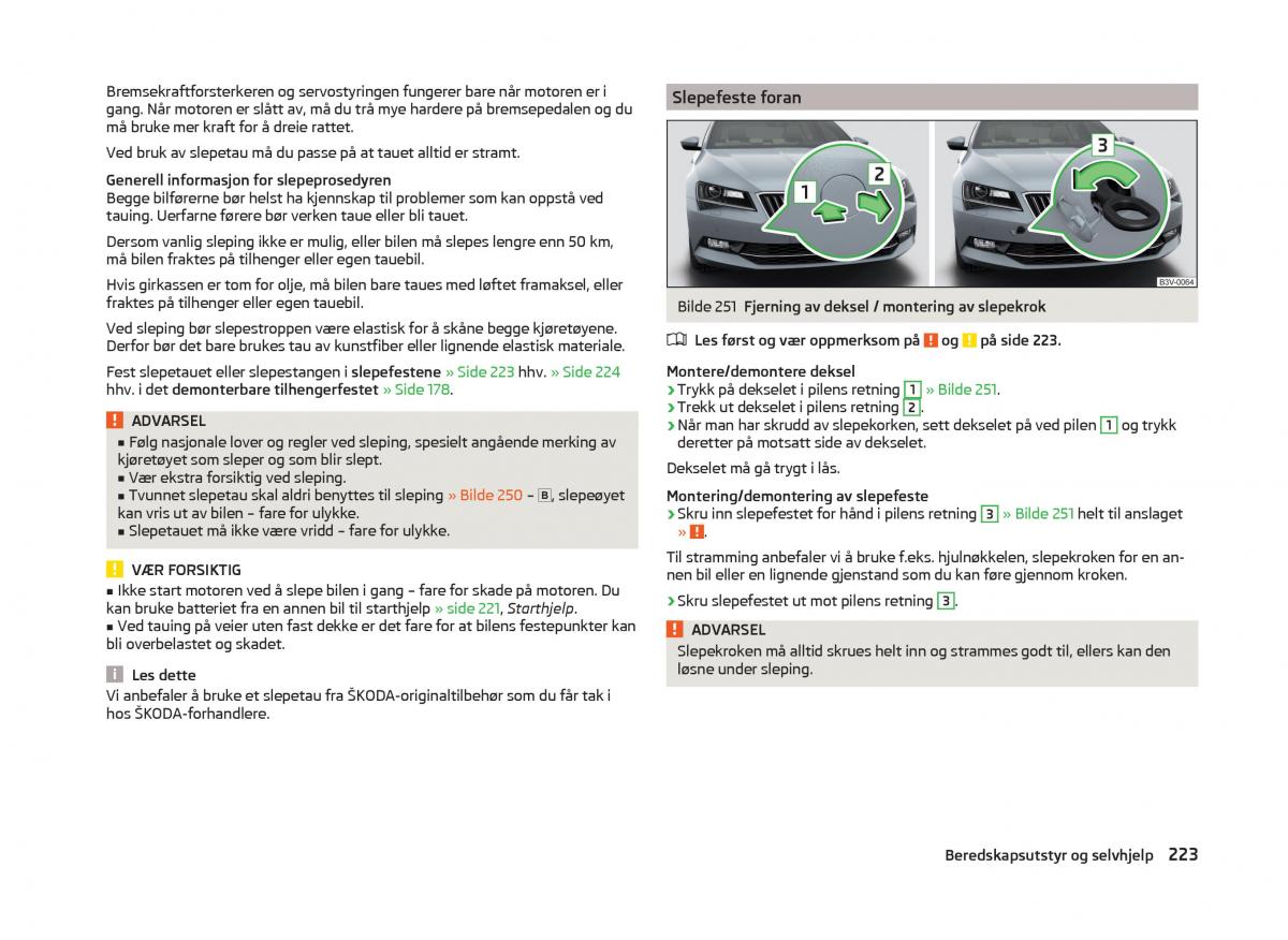 Skoda Superb III 3 bruksanvisningen / page 226