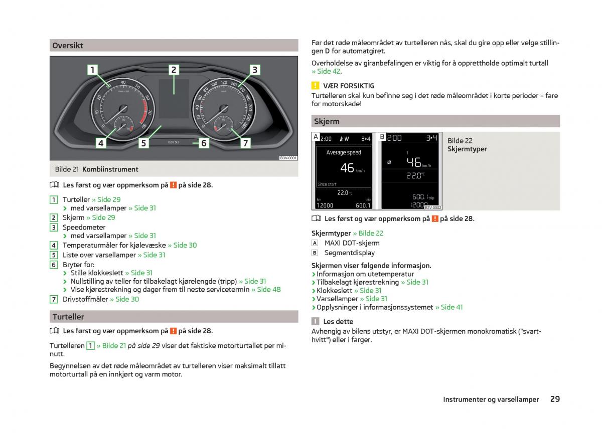 Skoda Superb III 3 bruksanvisningen / page 32