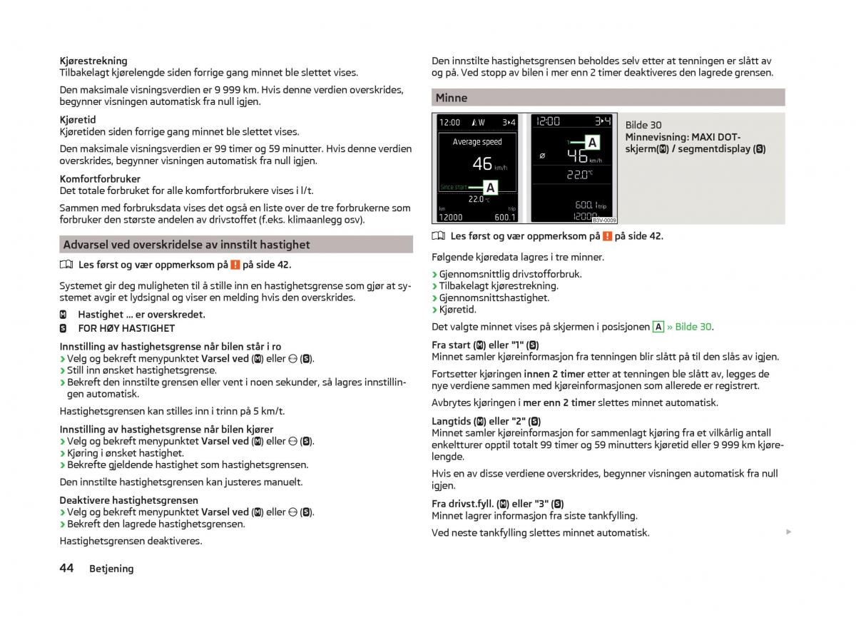 Skoda Superb III 3 bruksanvisningen / page 47