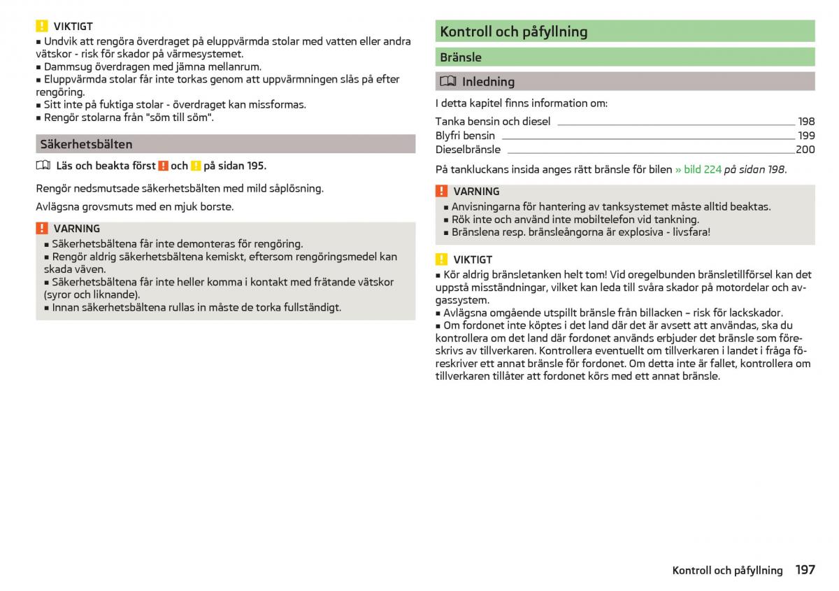 Skoda Superb III 3 instruktionsbok / page 199