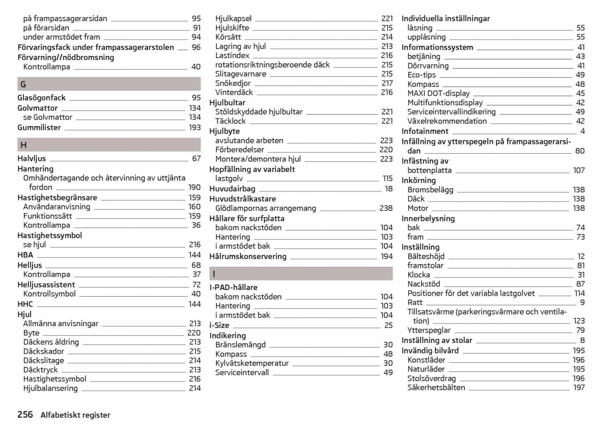 Skoda Superb III 3 instruktionsbok / page 258