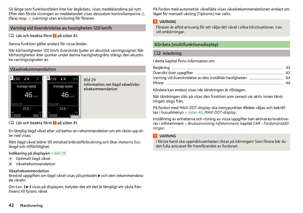 Skoda Superb III 3 instruktionsbok / page 44