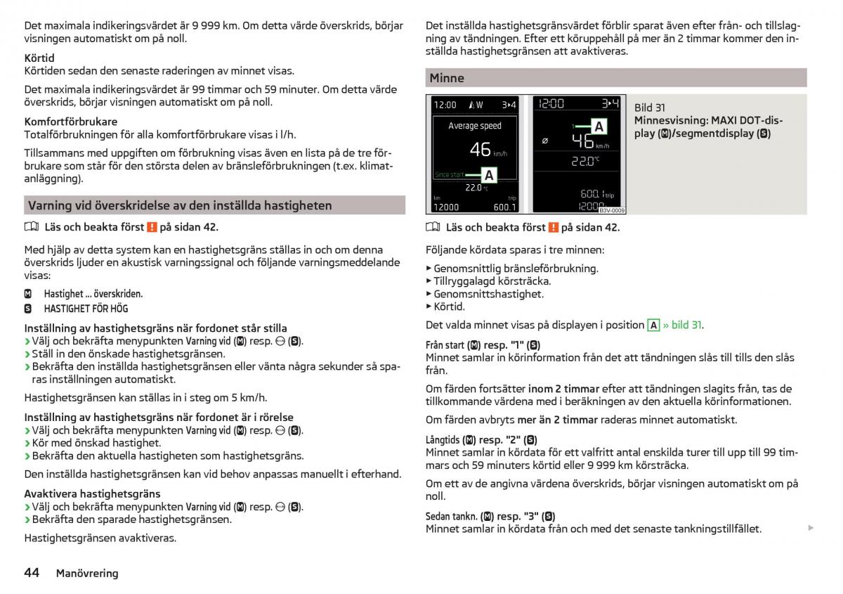 Skoda Superb III 3 instruktionsbok / page 46