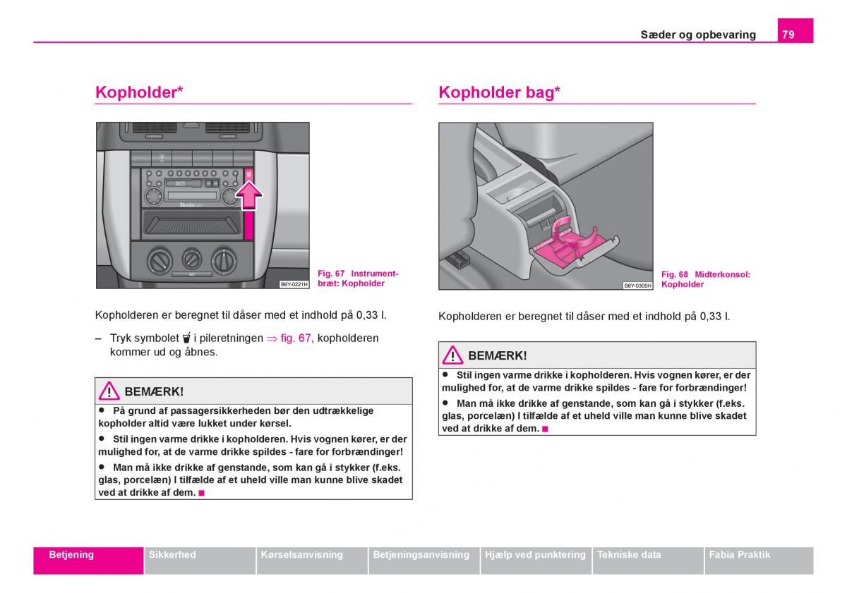 Skoda Fabia I 1 Bilens instruktionsbog / page 80