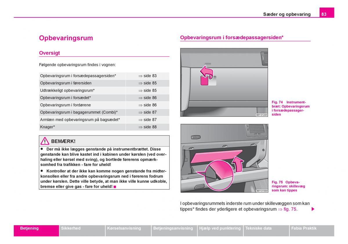 Skoda Fabia I 1 Bilens instruktionsbog / page 84