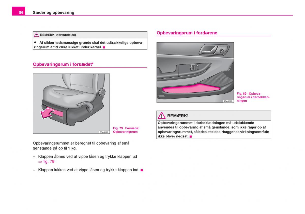 Skoda Fabia I 1 Bilens instruktionsbog / page 87