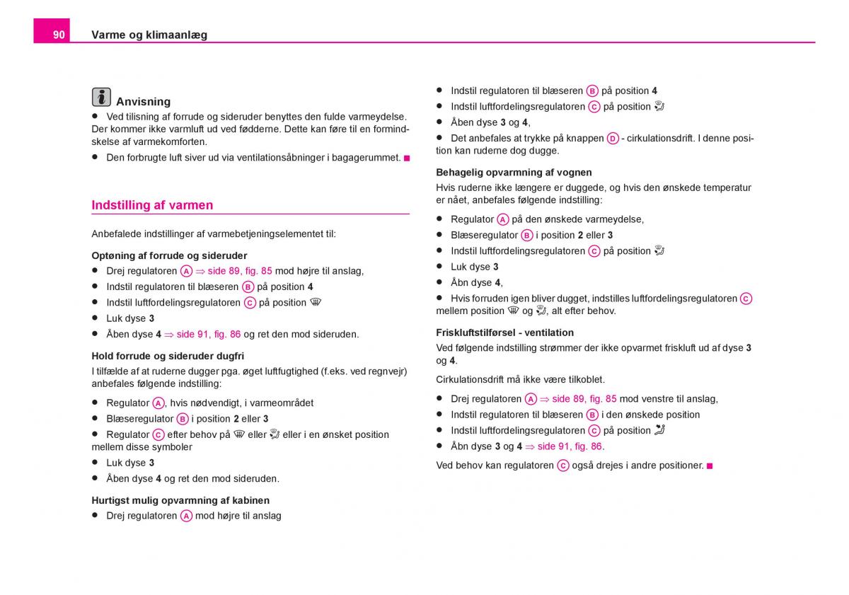 Skoda Fabia I 1 Bilens instruktionsbog / page 91